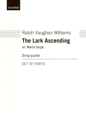 Vaughan Williams, R. - The Lark Ascending - for String Quartet (Parts Only) - arranged by Martin Gerigk - Oxford University Press