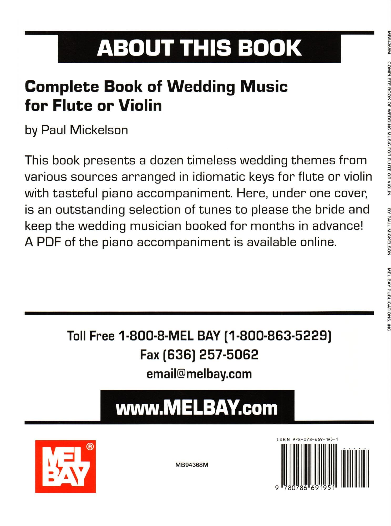 Complete Book of Wedding Music for Flute or Violin - Solo Part, Piano Accompaniment, and online PDF access - arranged by Paul Mickelson - Mel Bay Publications