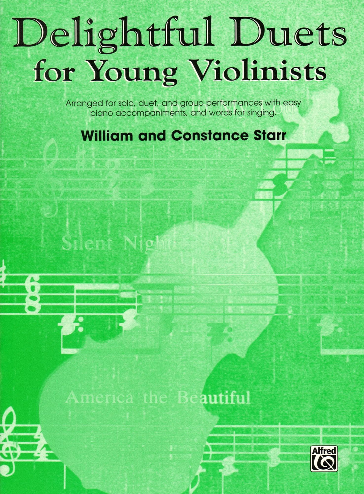 Delightful Duets for Young Violinists by William Starr Piano Parts Published by Alfred Music