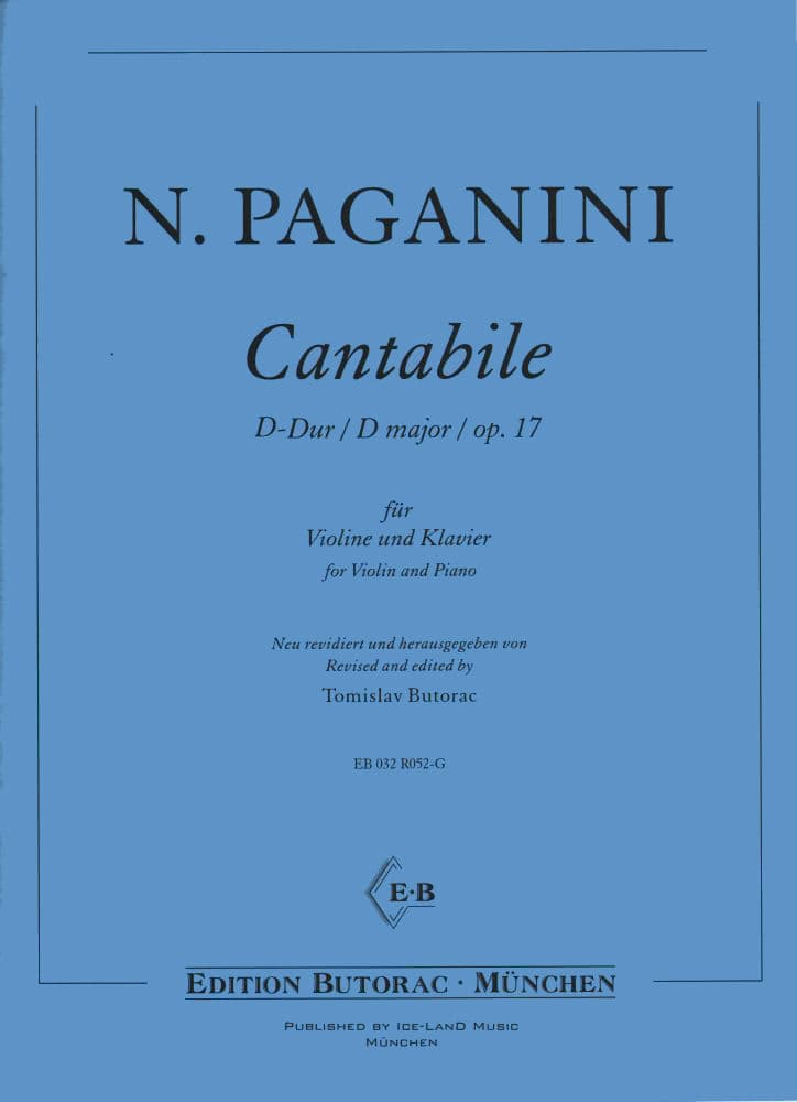 Paganini, Niccolò - Cantabile in D Major, Op 17 - Violin and Piano - edited by Tomislav Butorac - Ice-Land Music