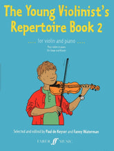 DeKeyser/Waterman - The Young Violinist's Repertoire Book 2 - Violin and Piano - Faber Music Edition