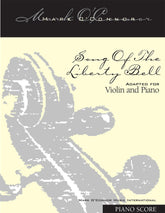 O'Connor, Mark - Song Of The Liberty Bell for Violin and Piano - Piano Score - Digital Download