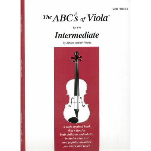 Rhoda, Janice Tucker - The ABCs of Viola For The Intermediate (Book 2) Published by Carl Fischer