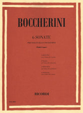 Boccherini, Luigi - 6 Sonatas for Cello and Piano - Ricordi Edition