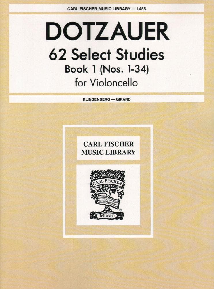 Dotzauer, J Friedrich - 62 Select Studies for Violoncello, Volume 1 (Nos 1-34) - Cello solo - edited by Johannes Klingenberg and F Girard - Carl Fischer Edition