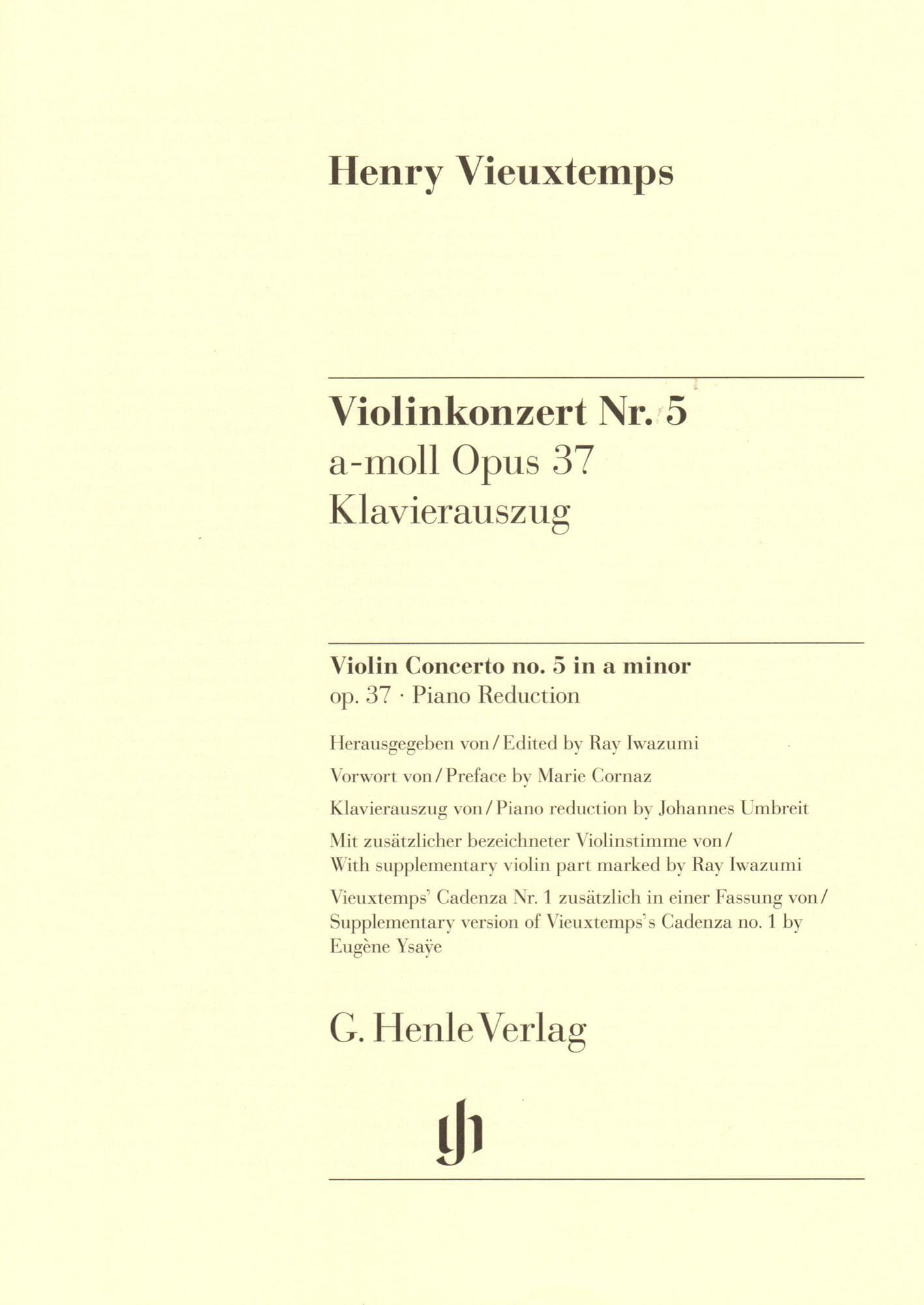 Vieuxtemps, Henri - Concerto No. 5 in A minor, Opus 37 - for Violin and Piano - edited by Iwazumi - G Henle Verlag URTEXT