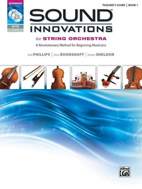 Sound Innovations for String Orchestra - Book 1 - Teacher's Score  - Phillips, Boonshaft, and Sheldon - Alfred