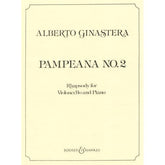 Ginastera, Alberto - Pampeana No 2: Rhapsody for Cello and Piano - edited by Aurora Nátola-Ginastera - Boosey & Hawkes Edition