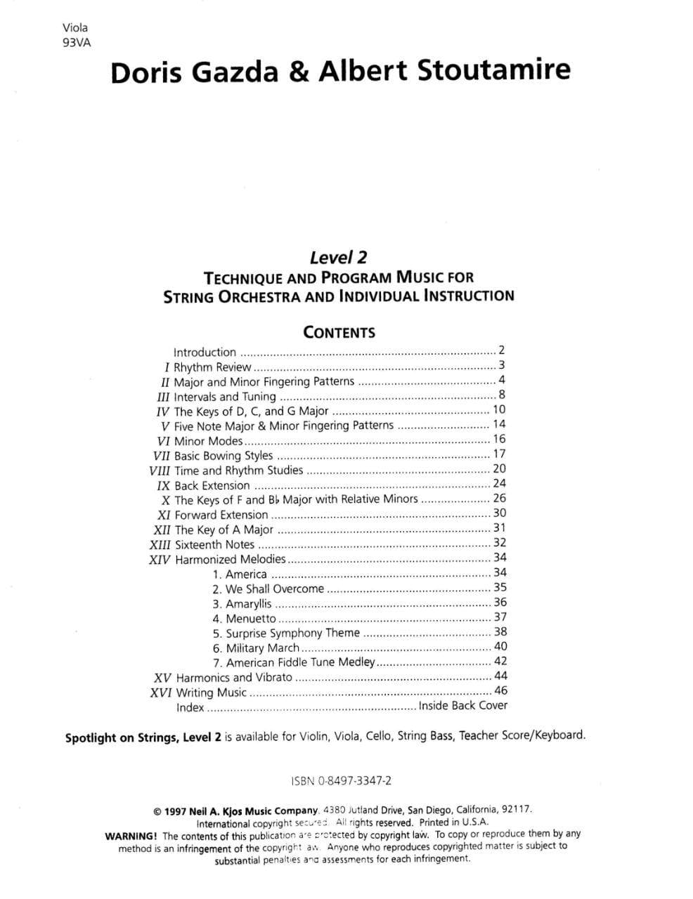 Spotlight On Strings, Level 2, Viola By Doris Gazda Edited by Albert L Stoutamire Published by Neil A Kjos Music Company