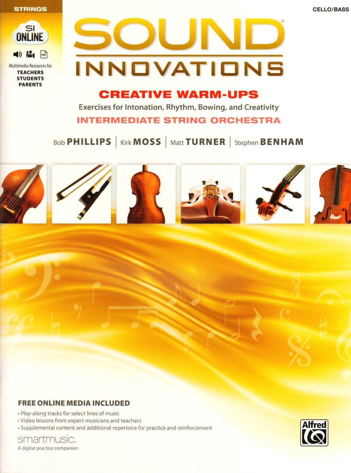 Sound Innovations - Creative Warm-Ups - for Cello or Bass - Intermediate String Orchestra Method by Phillips, Moss, Turner, Benham - Alfred