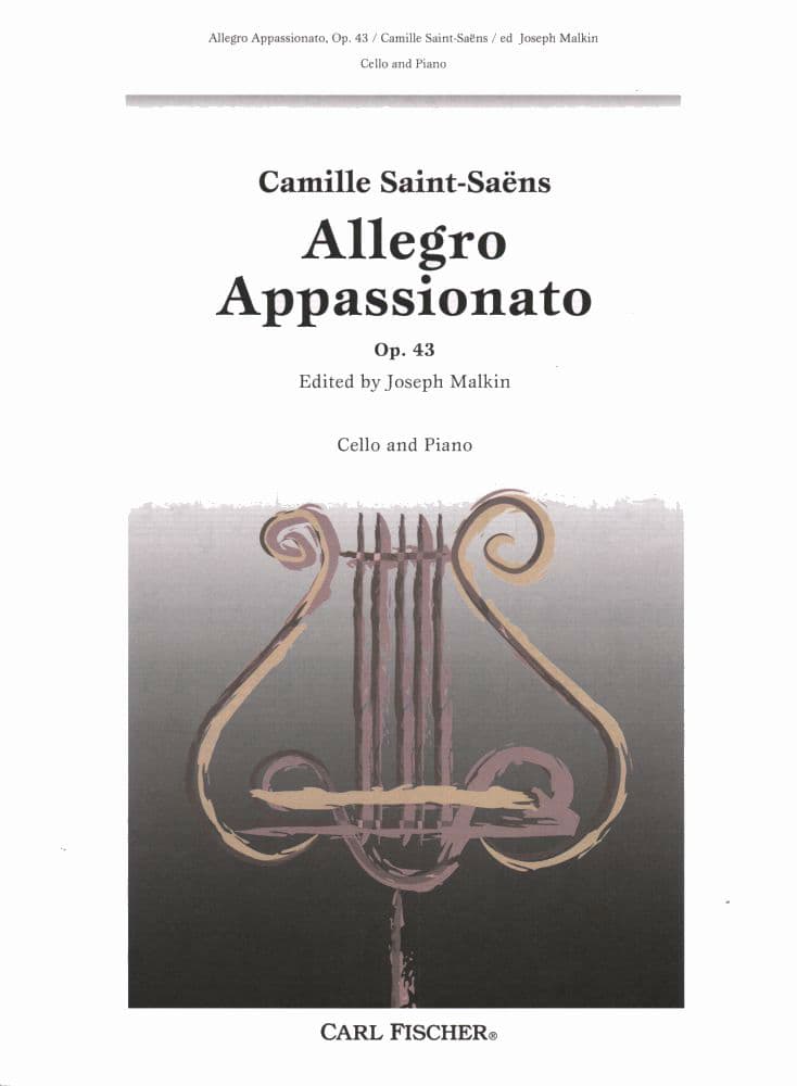 Saint-Saens, Camille - Allegro Appassionato, Op 43 - for Cello and Piano - edited by Joseph Malkin - Carl Fischer