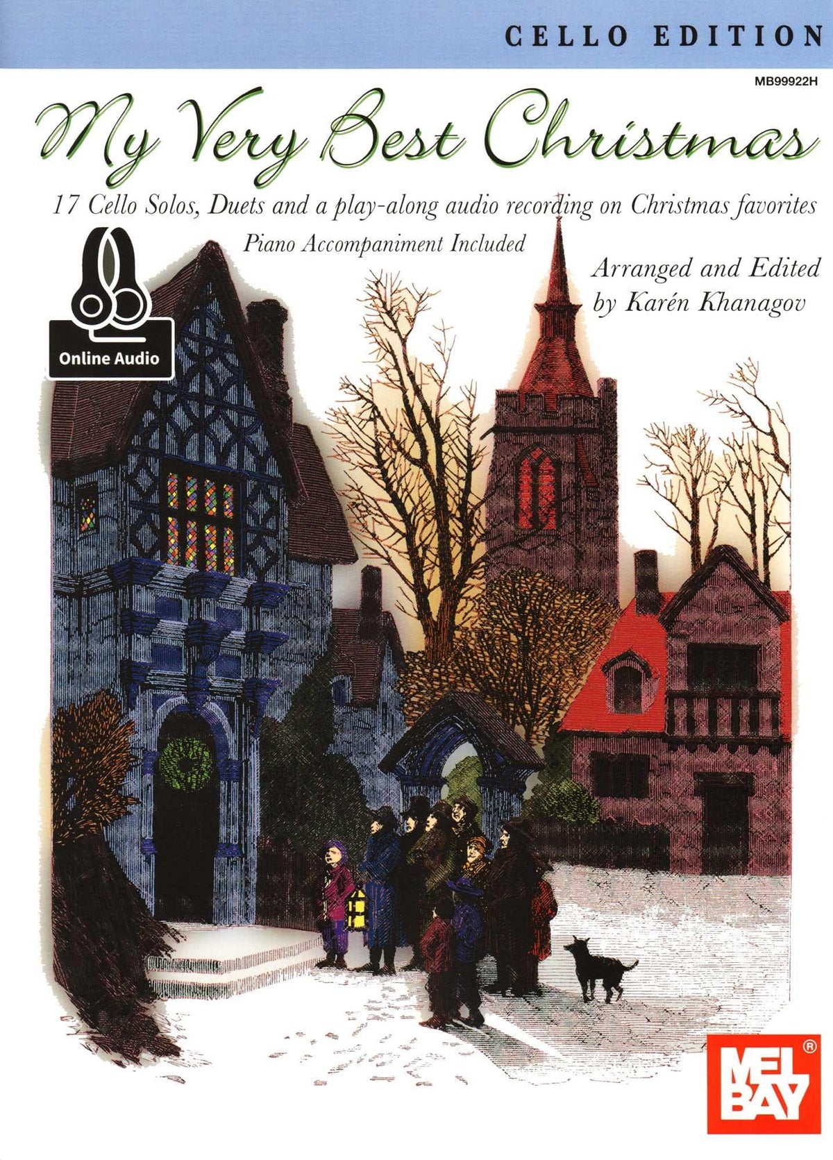 My Very Best Christmas - for One or Two Cellos and Piano - with Optional Online Audio - arranged by Karén Khanagov - Mel Bay Publications