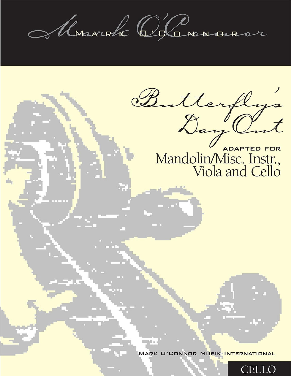 O'Connor, Mark - Butterfly's Day Out for Mandolin, Viola, Cello - Cello - Digital Download