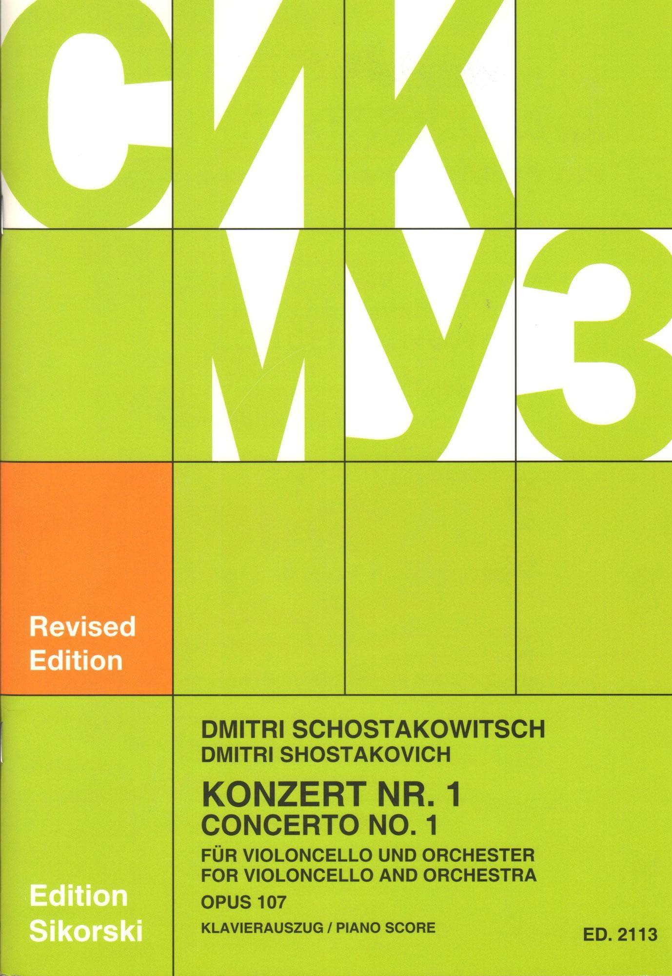 Shostakovich, Dmitri - Concerto No 1 in E flat Op 107 For Cello and Piano Published by Sikorski