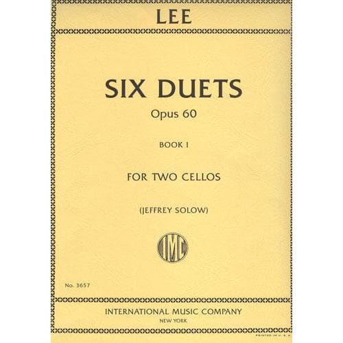 Lee, Sebastian - Six Duets, Op 60, Volume 1 - Two Cellos - edited by Jeffrey Solow - International Music Co