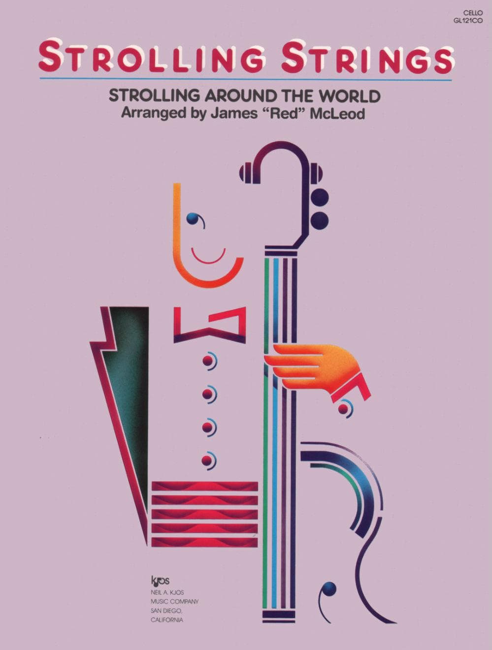 Strolling Strings: Strolling Around the World - Cello part - arranged by James "Red" McLeod - Kjos Music Co