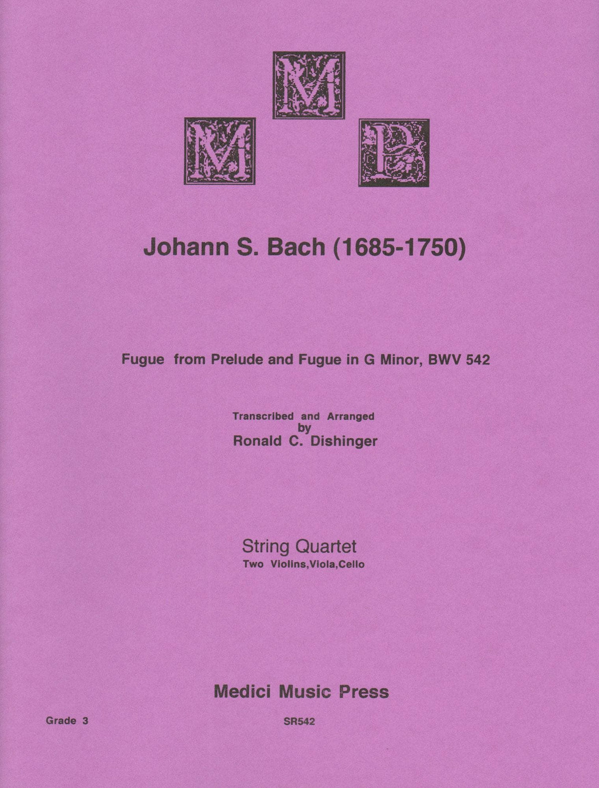 Bach, J.S. - Fugue from Prelude and Fugue (BWV 542) - for String Quartet - arranged by Dishinger - Medici Music Press