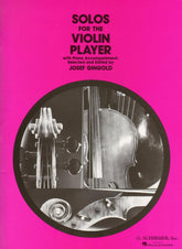 Solos for the Violin Player - Violin and Piano - edited by Josef Gingold - G Schirmer Edition