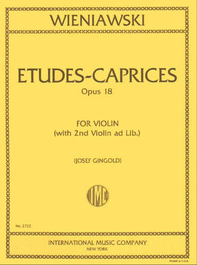 Wieniawski, Henryk - Etudes Caprices, Op 18 - Violin solo with optional 2nd Violin part - edited by Josef Gingold - International Music Company