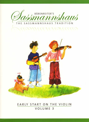 Sassmannshaus, Kurt - Early Start on the Violin Book 3. Published by Baerenreiter Verlag.