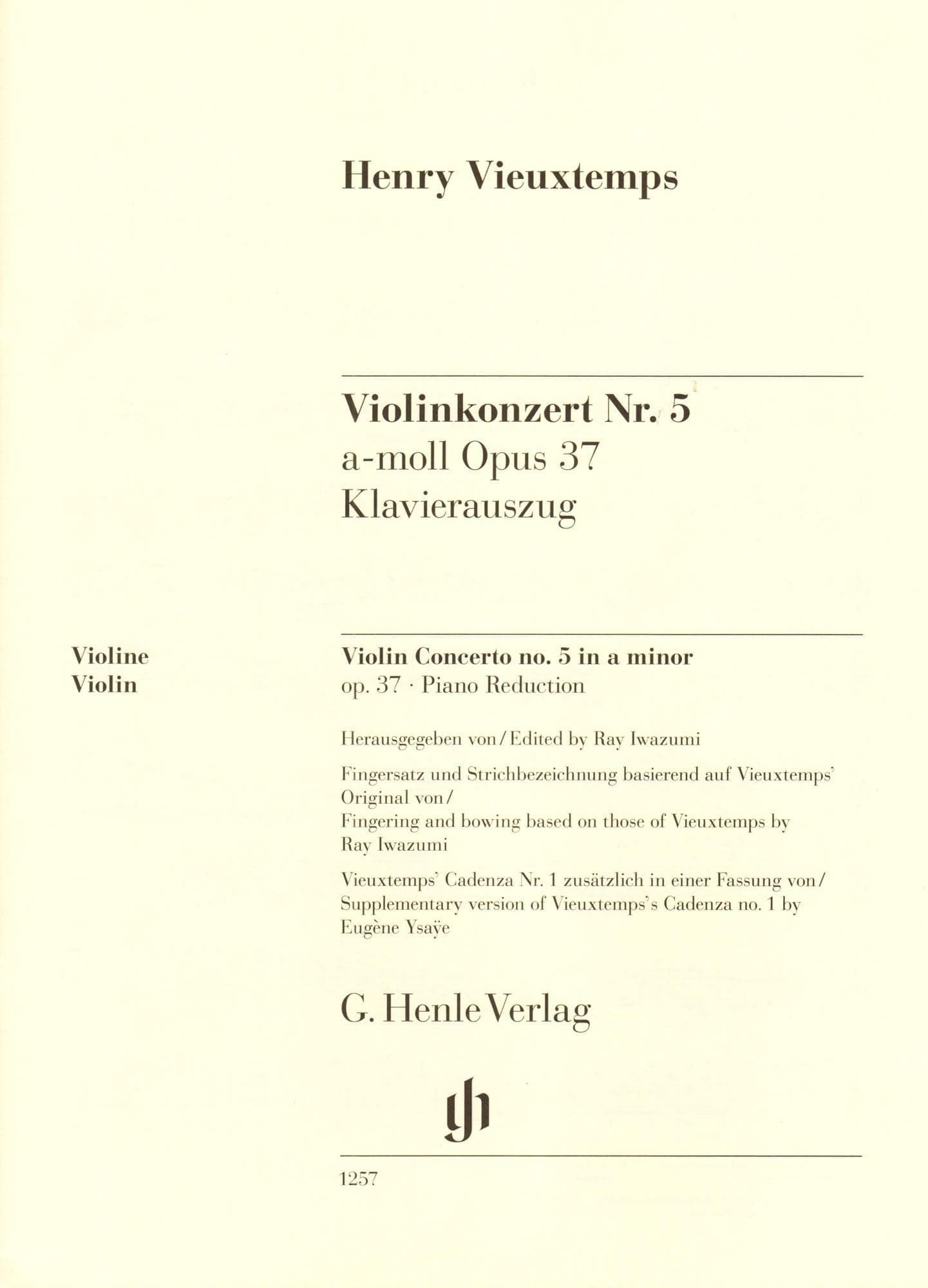 Vieuxtemps, Henri - Concerto No. 5 in A minor, Opus 37 - for Violin and Piano - edited by Iwazumi - G Henle Verlag URTEXT