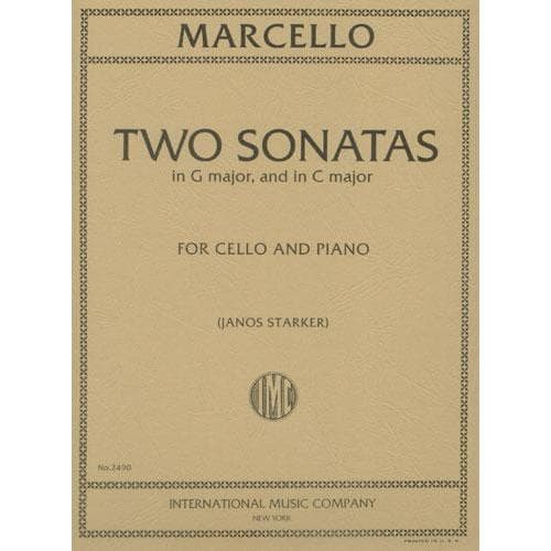 Marcello, Benedetto - Two Sonatas (in C Major and G Major) - Cello and Piano - edited by János Starker - International Music Co