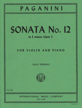 Paganini, Niccolo - Sonata No 12 in e minor, Op 3 - for Violin and Piano - edited by Sally Thomas - International Music Company