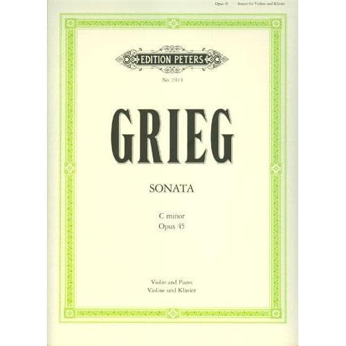 Grieg, Edvard - Sonata No 3 In c minor, Op 45 - Violin and Piano - edited by Yankelevich - Edition Peters