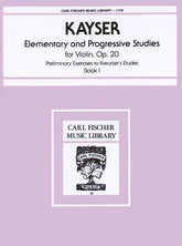 Kayser, Heinrich Ernst - 36 Elementary and Progressive Studies, Op 20, Book 1 - Violin - Carl Fischer