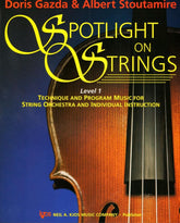 Gazda, Doris and Stoutamire, Albert L - Spotlight On Strings, Level 1 - for Violin - Neil A Kjos Music