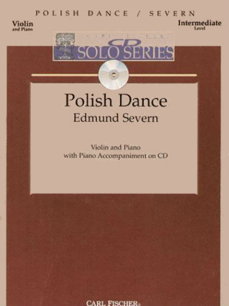 Severn, Edmund - Polish Dance For Violin and Piano Intermediate - Published by Carl Fischer