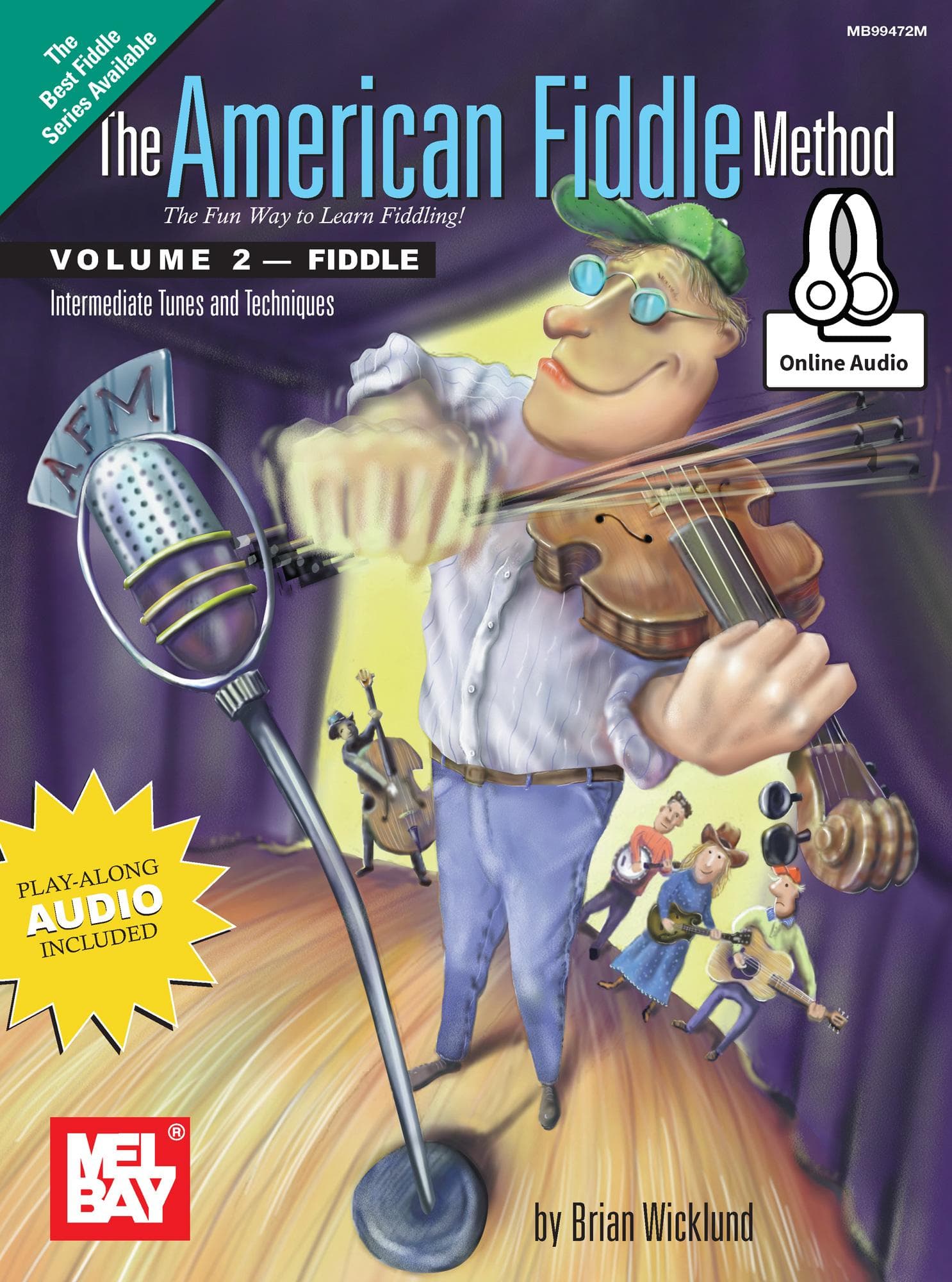 Wicklund, Brian - The American Fiddle Method, Volume 2 - Violin - Book with Online Audio - Mel Bay Publications