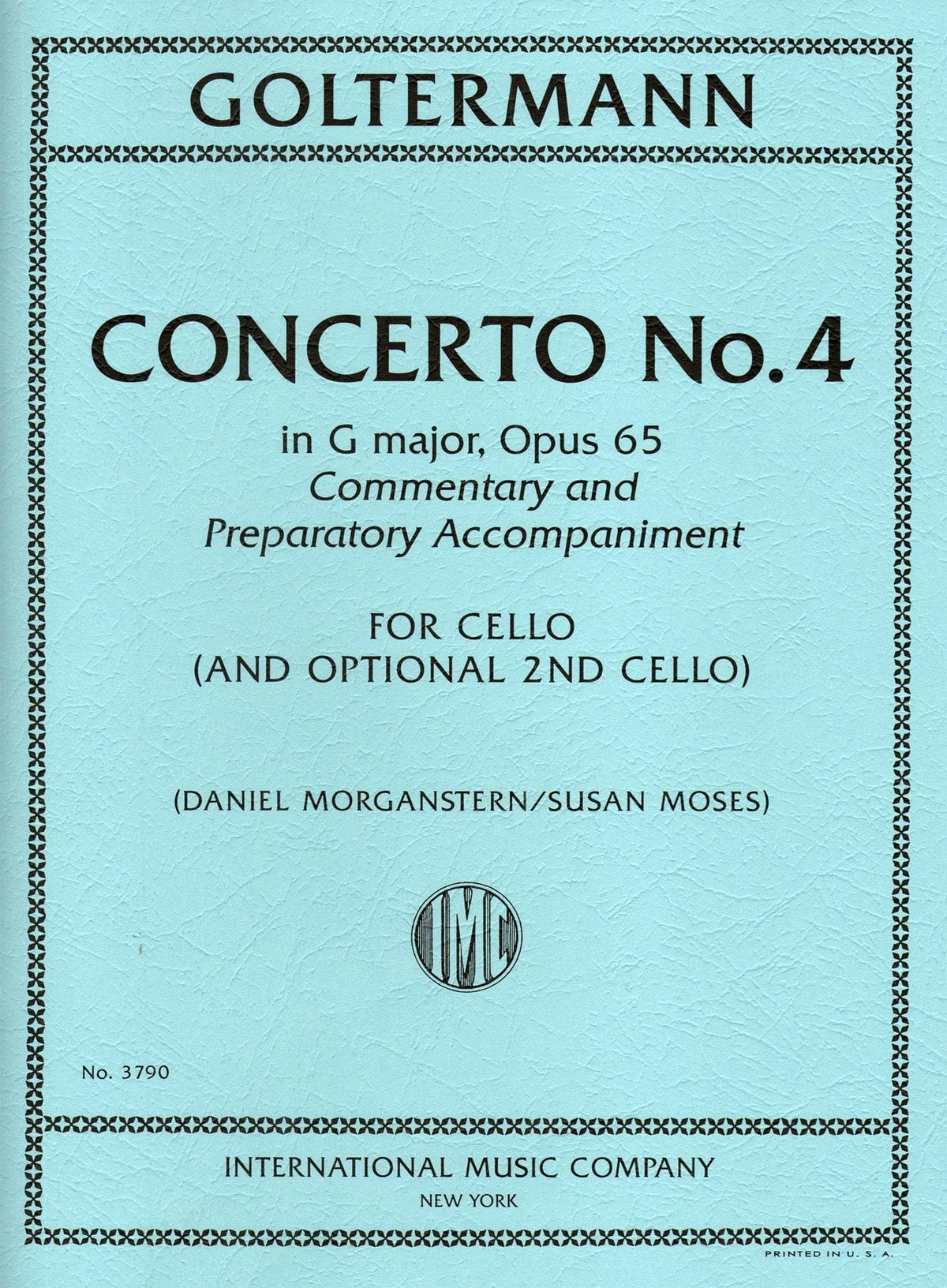 Goltermann, G. - Concerto No. 4 in G Major, Op. 65 - For Cello (with Optional Cello Accompaniment) - edited by Daniel Morganstern and Susan Moses - International Edition