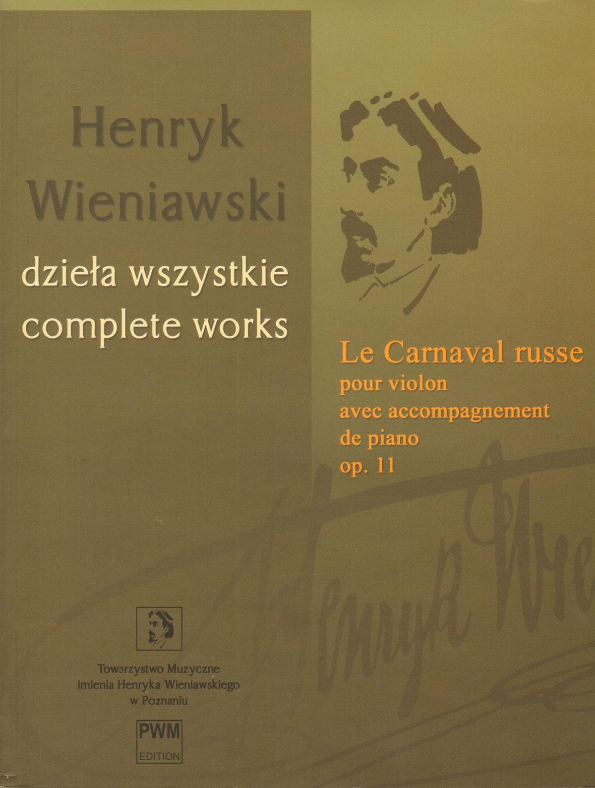 Wieniawski, Henryk - Le Carnaval Russe, Op. 11 - for Violin and Piano - edited by Renata Suchowiejko - PWM Edition