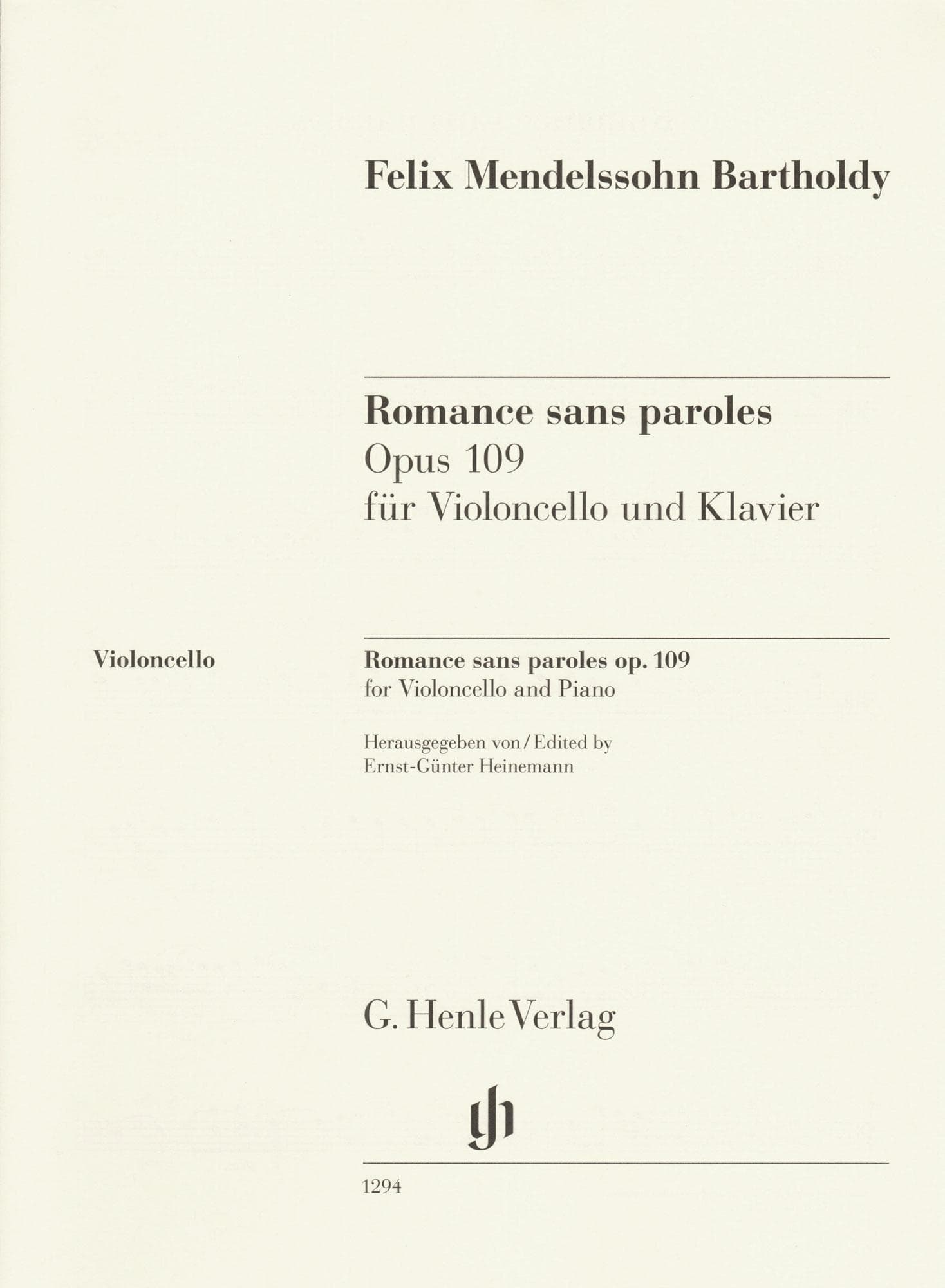 Mendelssohn, Felix - Romance Sans Paroles, Op 109 - for Cello and Piano - G. Henle Verlag URTEXT